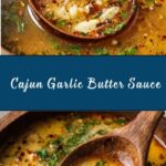 Cajun Garlic Butter Sauce Recipe