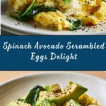 Scrambled Eggs with Spinach and Avocado Recipe