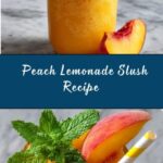 Peach Lemonade Slush Recipe