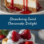 Strawberry Swirl Cheesecake Recipe