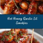 Hot Honey Garlic Lil Smokies Recipe