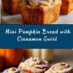 Mini Pumpkin Bread with Cinnamon Swirl Recipe