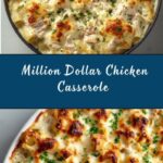 **Million Dollar Chicken Casserole** Recipe