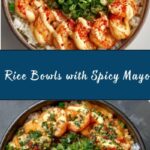 Rice Bowls with Spicy Mayo Recipe