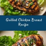 Grilled Chicken Breast Recipe
