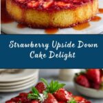 Strawberry Upside Down Cake Recipe
