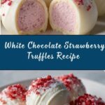 White Chocolate Strawberry Truffles Recipe