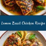 Lemon Basil Chicken Recipe
