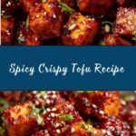 Spicy Crispy Tofu Recipe