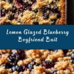 Lemon Glazed Blueberry Boyfriend Bait Recipe