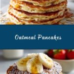 Oatmeal Protein Pancakes Recipe