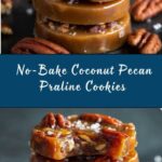 No-Bake Coconut Pecan Praline Cookies Recipe