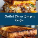 Grilled Cheese Burgers Recipe