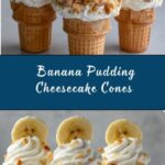 Banana Pudding Cheesecake Cones Recipe
