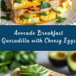 Egg & Avocado Breakfast Quesadilla Recipe