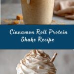 Cinnamon Roll Protein Shake Recipe