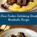 Slow Cooker Salisbury Steak Meatballs Recipe
