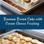 Banana Bread Cake with Cream Cheese Frosting Recipe