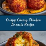 Crispy Cheesy Chicken Recipe